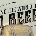 Around the World in 80 Beers