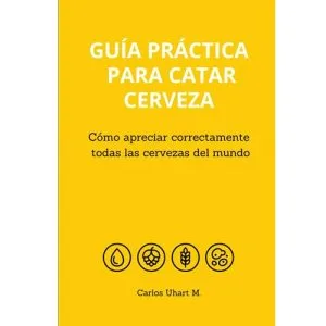 Guía Práctica Catar Cerveza Amazon