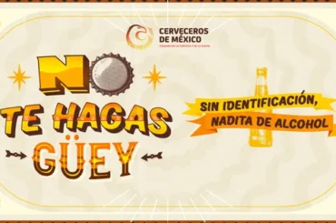 Cerveceros de México relanza la campaña No te hagas güey contra el consumo de alcohol en menores de edad
